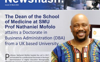 The Dean of the School of Medicine at SMU Prof Nathaniel Mofolo attains a Doctorate in Business Administration (DBA) from a UK based University