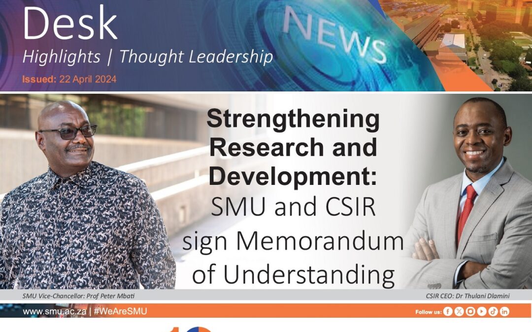 Strengthening Research and Development – SMU and CSIR sign Memorandum of Understanding